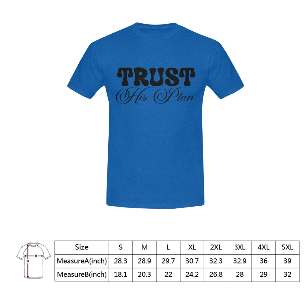 Trust his plan, Men's T-Shirt