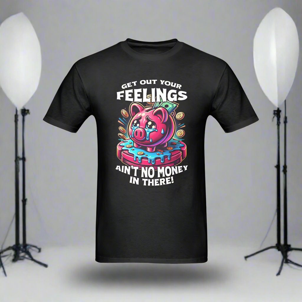 Get Out Your Feelings Men's T-shirt