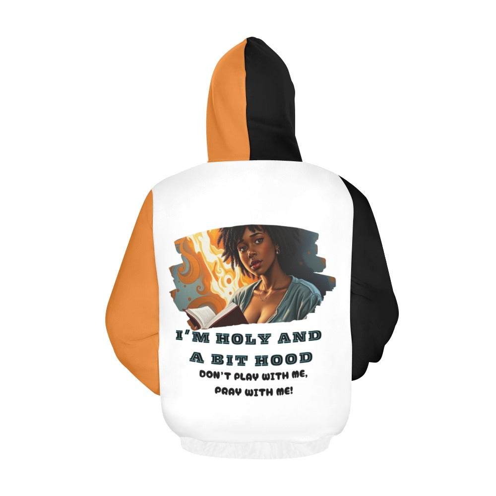 I’M HOLY AND A BIT HOOD, Hoodie for Women